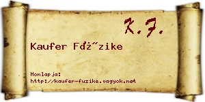 Kaufer Füzike névjegykártya
